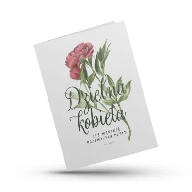Kartka sk�adana - Dzielna kobieta - kwiat