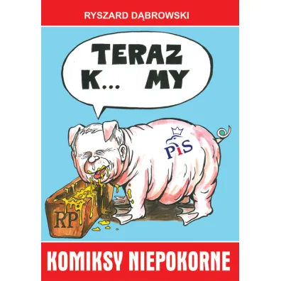 Komiksy Niepokorne - Ryszard D�browski