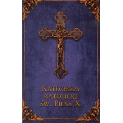 Katechizm katolicki �w. Piusa X (granat)