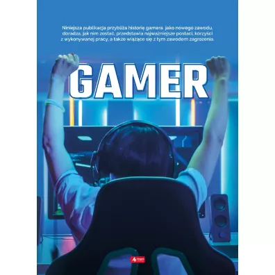 Gamer - Angelika  Ogrocka