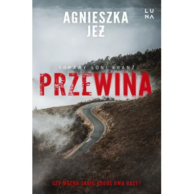 Przewina - Agnieszka Je�