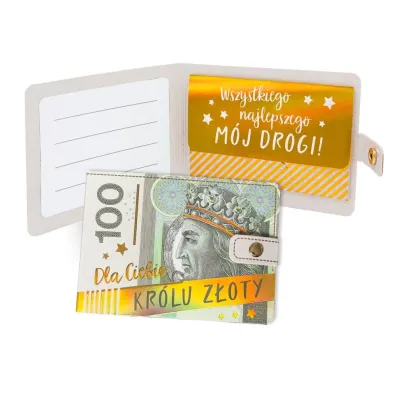 Kukartka Portfelik Dla Ciebie kr�lu z�oty banknot 100z�