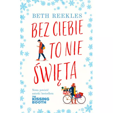 Bez ciebie to nie �wi�ta - Beth  Reekles