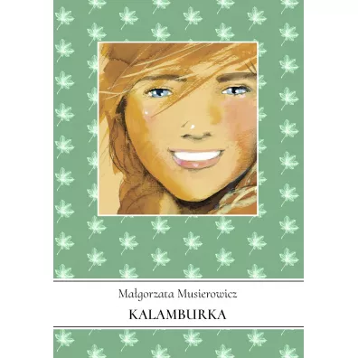Kalamburka. Je�ycjada. Tom 14 - Ma�gorzata Musierowicz