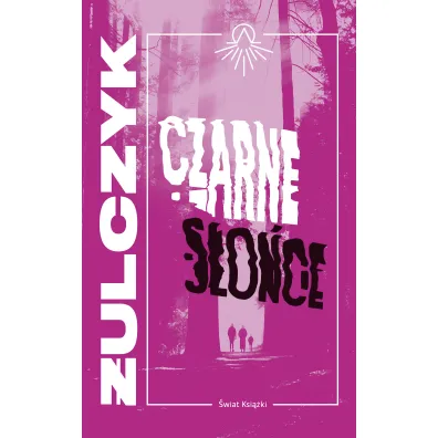 Czarne S�o�ce - Jakub �ulczyk