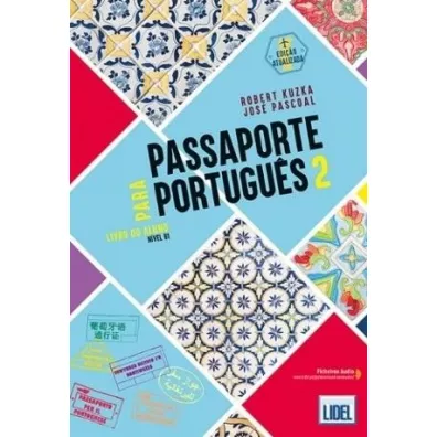 Passaporte para Portugues podr. + online - Pascoal Jose, Robert  Kuzka
