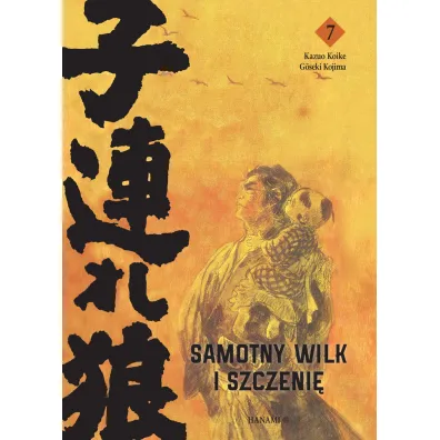 Samotny wilk i szczeni�. Tom 7 - Koike Kazuo, Goseki Kojima