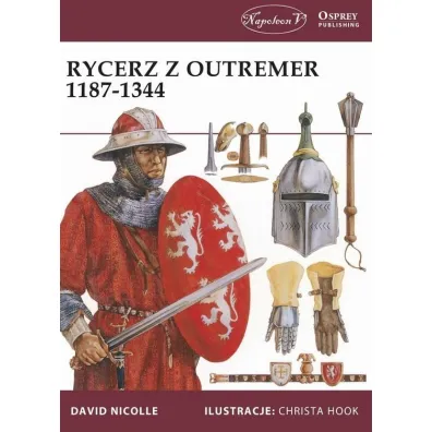 Rycerz z Outremer 1187-1344 - David Nicolle
