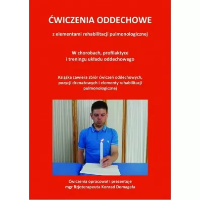 �wiczenia oddechowe - Konrad  Domaga�a
