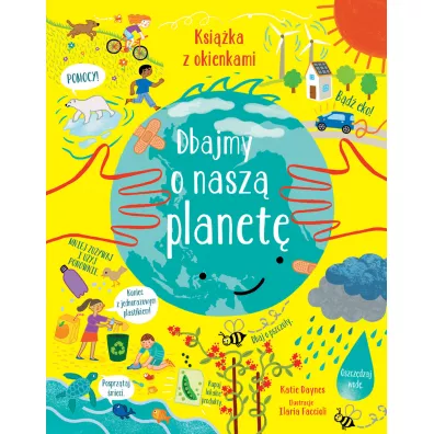 Dbajmy o nasz planet