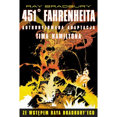 451 stopni Fahrenheita - Ray Bradbury, Tim Hamilton