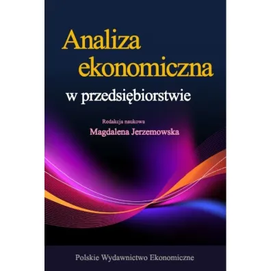 Analiza ekonomiczna w przedsi�biorstwie - Magdalena Jerzemowska