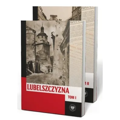 Pakiet Lubelszczyzna mi�dzy lipcem 1944 a styczeniem 1945. Wybrane zagadnienia Tom 1-2