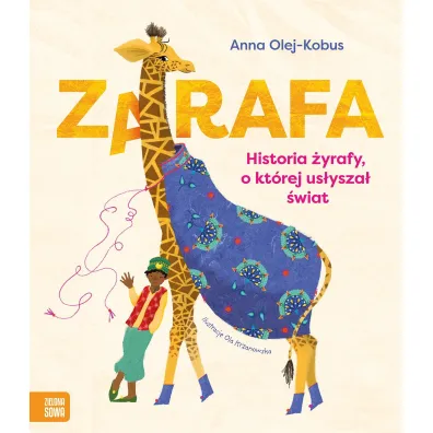 Zarafa. �yrafa, o kt�rej us�ysza� �wiat