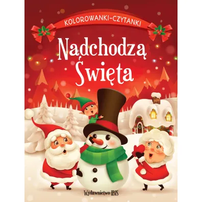 Nadchodz� �wi�ta. Kolorowanki-czytanki