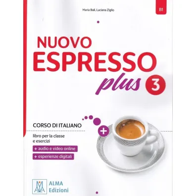 Nuovo Espresso Plus 3 podr�cznik + �wiczenia - Luciana Ziglio, Maria  Bali