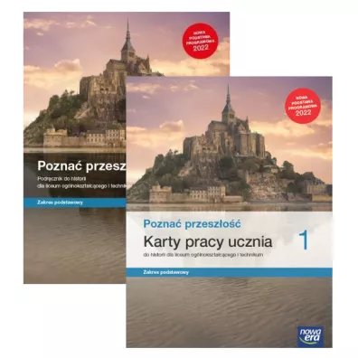 Pakiet Pozna� przesz�o�� 1. Podr�cznik i Karty pracy ucznia do historii dla liceum og�lnokszta�c�cego i technikum. Zakres podstawowy. Edycja 2022