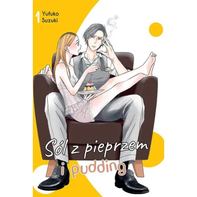 S�l z pieprzem i pudding. Tom 1 - Yufuko Suzuki