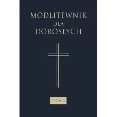 Modlitewnik dla doros�ych - Bogna Paszkiewicz