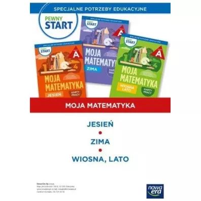 Pakiet Pewny start. Moja matematyka. Jesie�, Zima, Wiosna, lato. Karty pracy. Poziom A - Bo�ena Kowalska, Agnieszka  Mokrzycka, Anna  Krasnod�bska, Monika  Ekert