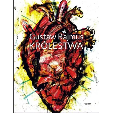 Kr�lestwa - Gustaw Rajmus