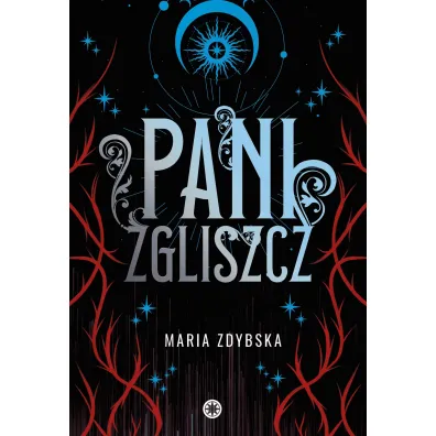 Pani Zgliszcz. Irkala. Tom 2 - Maria Zdybska