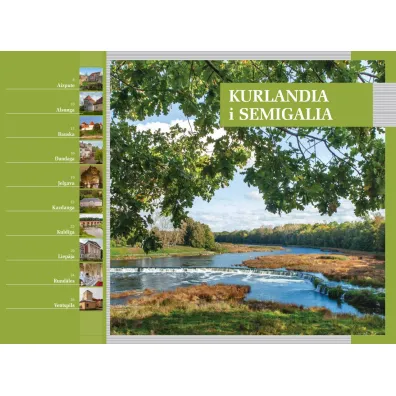 �otwa. Ilustrowany przewodnik historyczny. Inflanty Polskie i Kurlandia