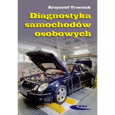 Diagnostyka samochod�w osobowych - Krzysztof Trzeciak