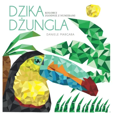 Dzika d�ungla. Koloruj zgodnie z numerami - Daniele Margara