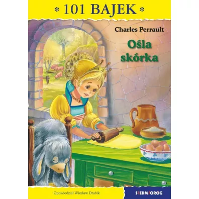 101 bajek. O�la sk�rka - Charles Perrault, Wies�aw Drabik