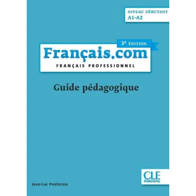 Francais com debutant 3ed A1-A ksi��ka nauczyc.