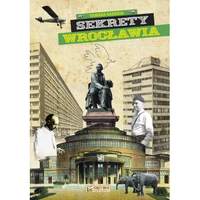 Sekrety Wroc�awia - Tamara Barriga