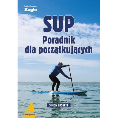SUP Poradnik dla pocz�tkuj�cych