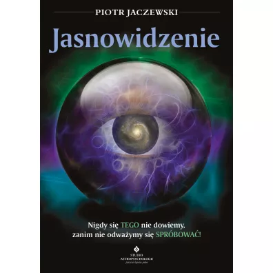 Jasnowidzenie - Piotr Jaczewski