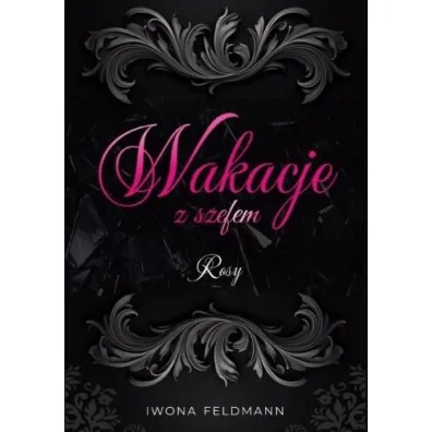 Rosy. Wakacje z szefem