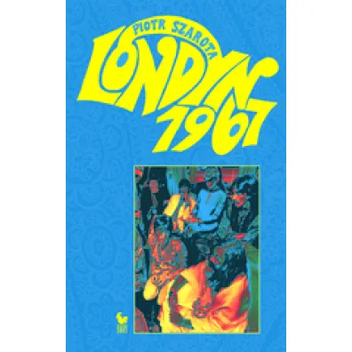 Londyn 1967 - Piotr Szarota