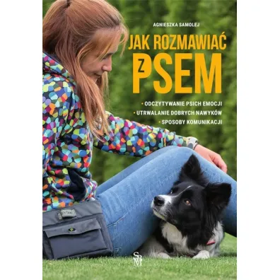 Jak rozmawia� z psem