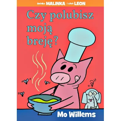 �winka Malinka i S�o� Leon. Czy polubisz moj� brej�?