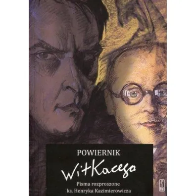 Powiernik Witkacego