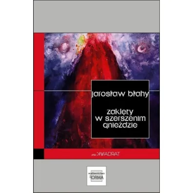Zakl�ty w szerszenim gnie�dzie - Jaros�aw B�ahy