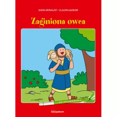 Zaginiona owca - Nadia Bonaldo, Claudia  Murari