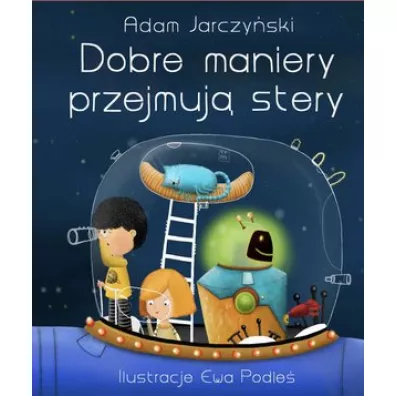 Dobre maniery przejmuj� stery - Adam Jarczy�ski