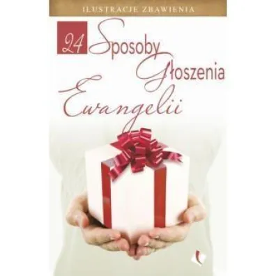 24 sposoby g�oszenia Ewangelii