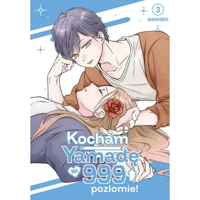Kocham Yamad� na 999 poziomie! #3 - Mashiro