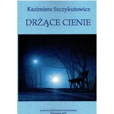 Dr��ce cienie - Kazimiera Szczykutowicz