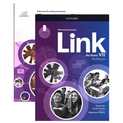 Pakiet Link dla klasy VII. Podr�cznik z cyfrowym odzwierciedleniem i Materia�y �wiczeniowe z dost�pem do Online Practice - Diana Pye, Ma�gorzata Tetiurka, Jessica Finnis