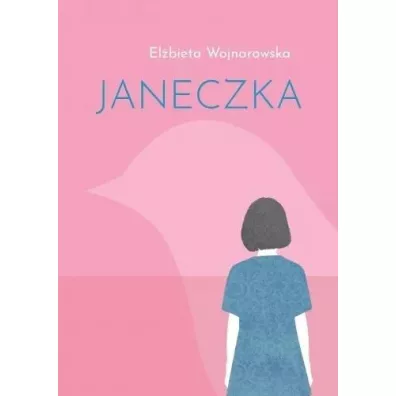 Janeczka - El�bieta Wojnarowska