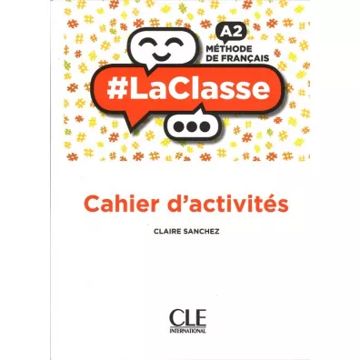 La Classe A2 �wiczenia - Claire Sanchez