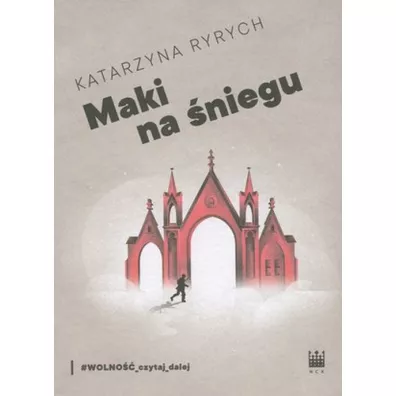 Maki na �niegu - Katarzyna Ryrych