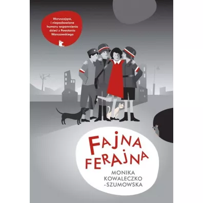 Fajna Ferajna - Monika Kowaleczko-Szumowska